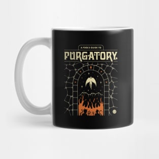 A Fool's Guide to Purgatory Mug